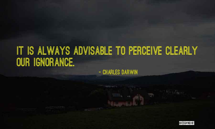 Fallanden Quotes By Charles Darwin
