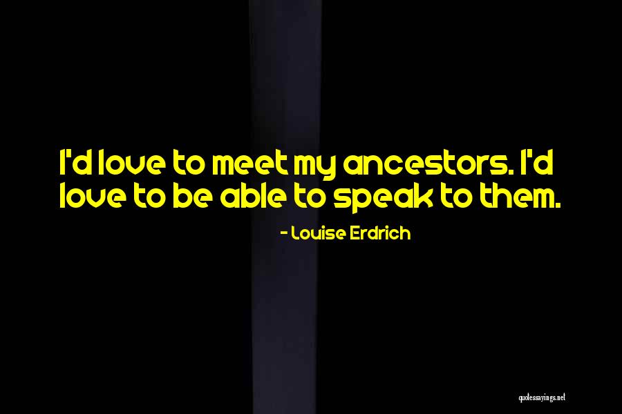 Fallanden Quotes By Louise Erdrich Fallanden Quotes By Louise Erdrich
