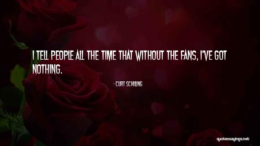Fallarame Quotes By Curt Schilling Fallarame Quotes By Curt Schilling