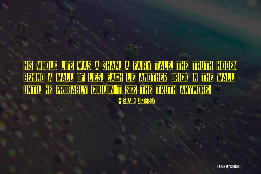 Fallaraven Quotes By Shaun Jeffrey Fallaraven Quotes By Shaun Jeffrey
