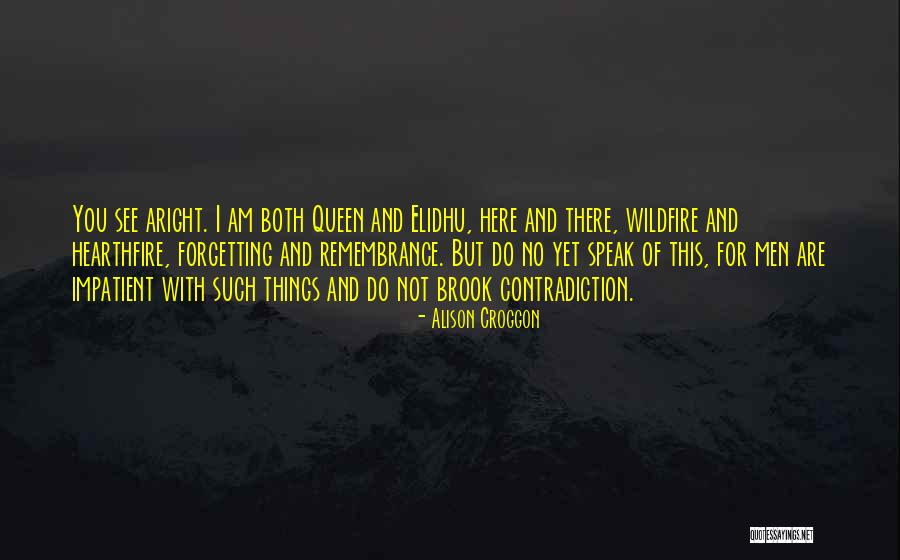 Fallaste Quotes By Alison Croggon Fallaste Quotes By Alison Croggon