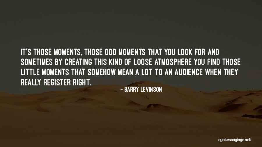Fallaste Quotes By Barry Levinson Fallaste Quotes By Barry Levinson
