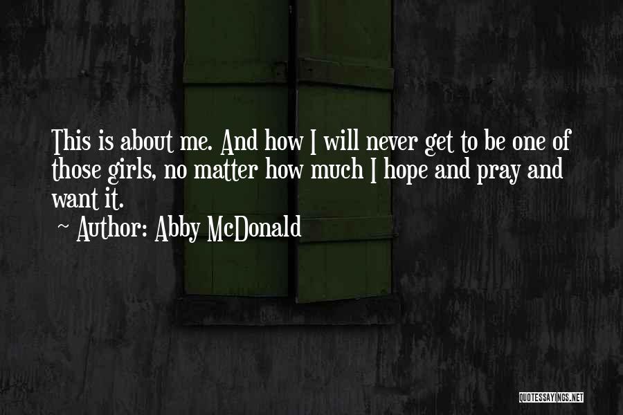 Fallaut3 Quotes By Abby McDonald