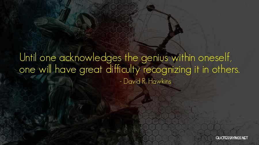 Fallded Quotes By David R. Hawkins Fallded Quotes By David R. Hawkins