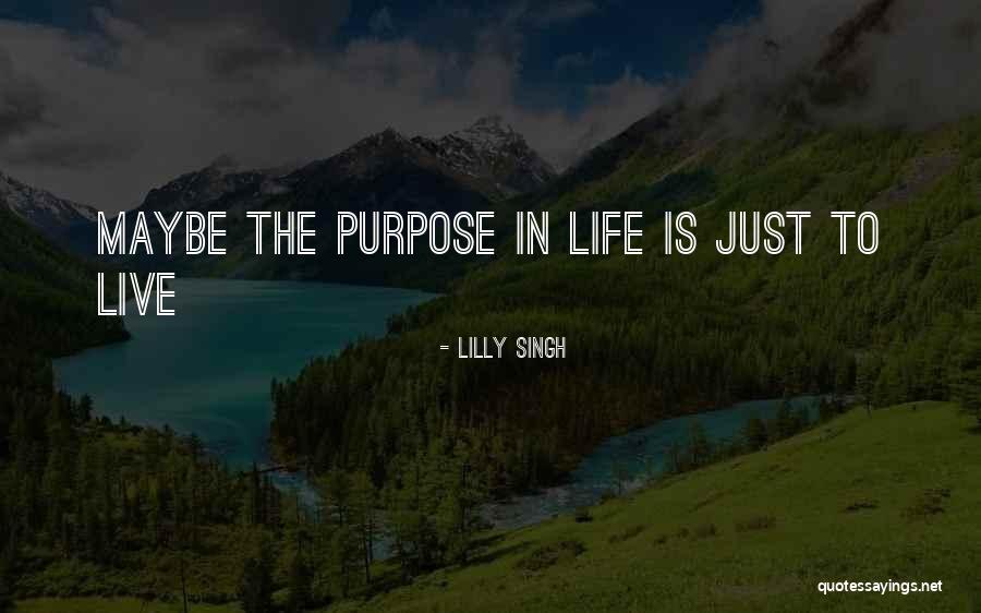 Fallecer Quotes By Lilly Singh Fallecer Quotes By Lilly Singh