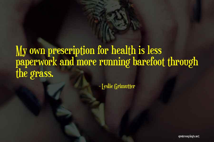 Fallecidos Quotes By Leslie Grimutter Fallecidos Quotes By Leslie Grimutter