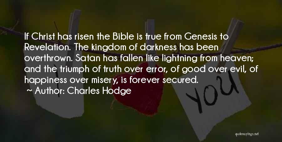 Fallen And Risen Quotes By Charles Hodge