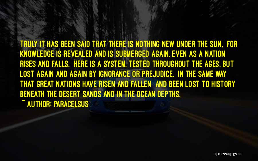 Fallen And Risen Quotes By Paracelsus