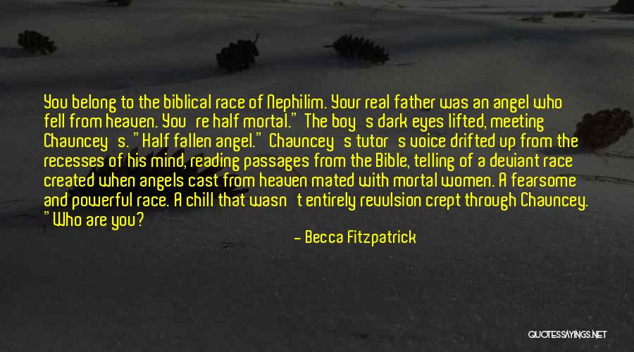 Fallen Angels From The Bible Quotes By Becca Fitzpatrick