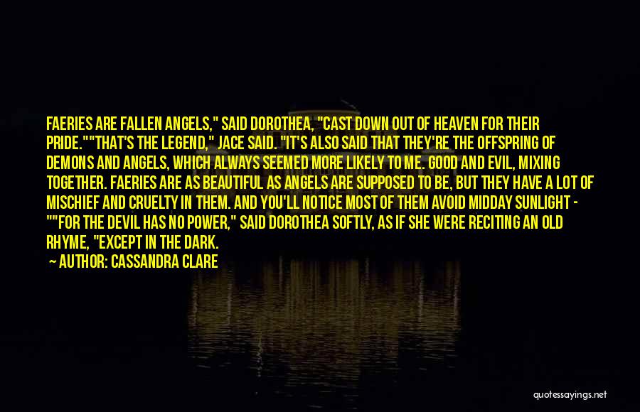 Fallen Angels Quotes By Cassandra Clare