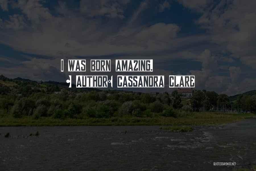 Fallen Angels Quotes By Cassandra Clare