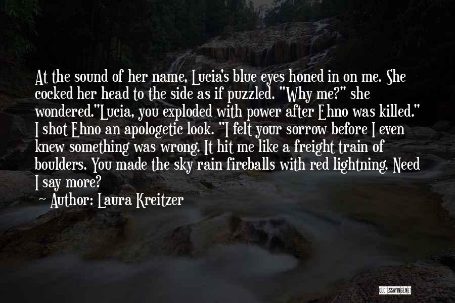 Fallen Angels Quotes By Laura Kreitzer