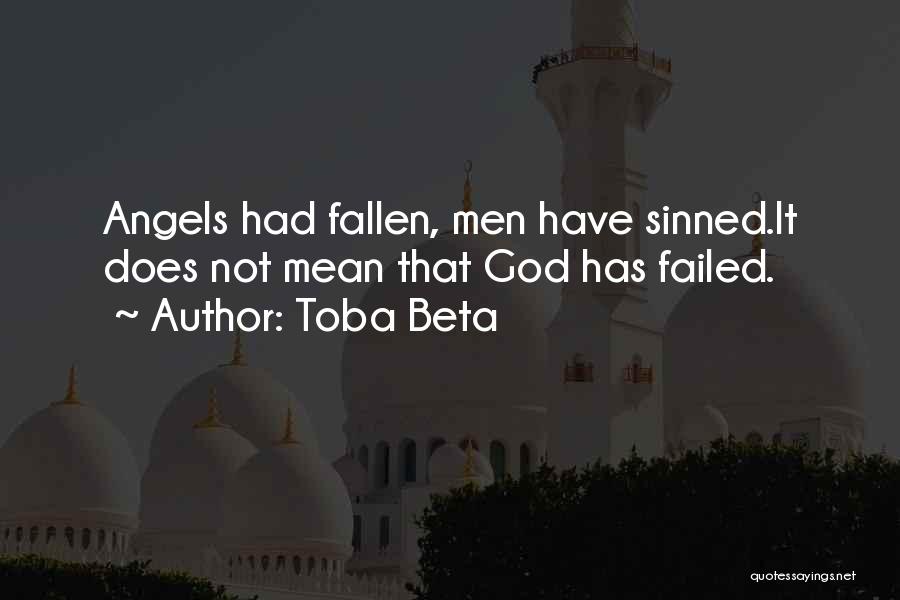 Fallen Angels Quotes By Toba Beta