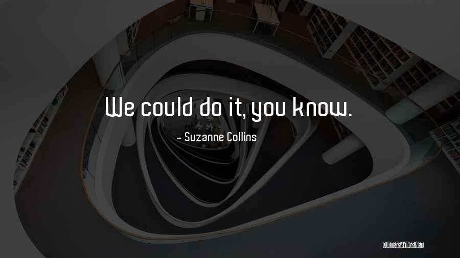 Fallen Angels Walowick Quotes By Suzanne Collins Fallen Angels Walowick Quotes By Suzanne Collins