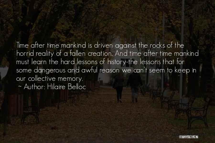 Fallen Hard For You Quotes By Hilaire Belloc