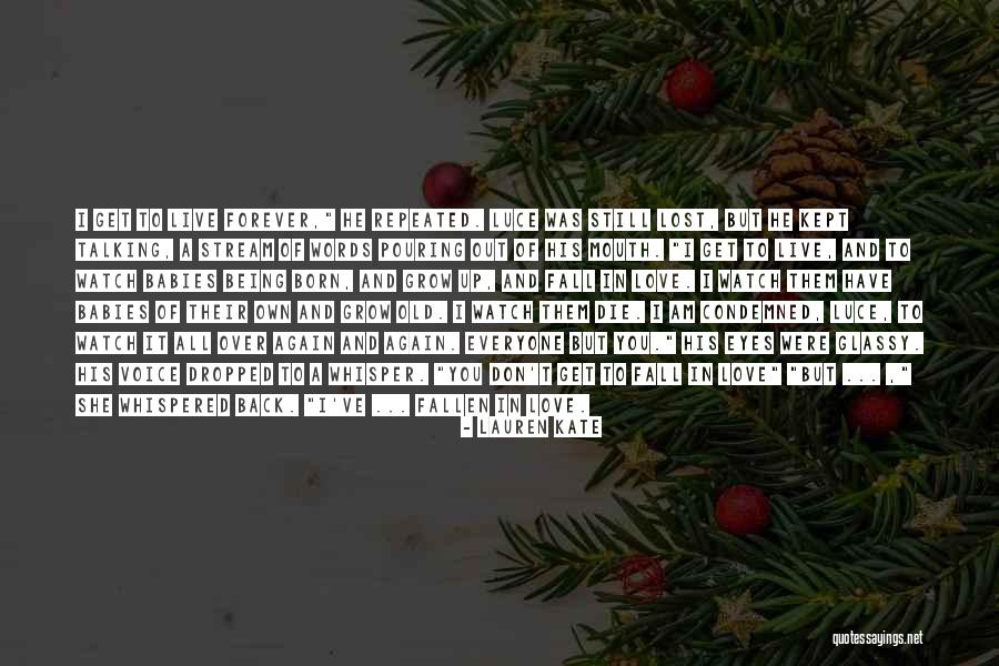 Fallen Lauren Kate Quotes By Lauren Kate Fallen Lauren Kate Quotes By Lauren Kate