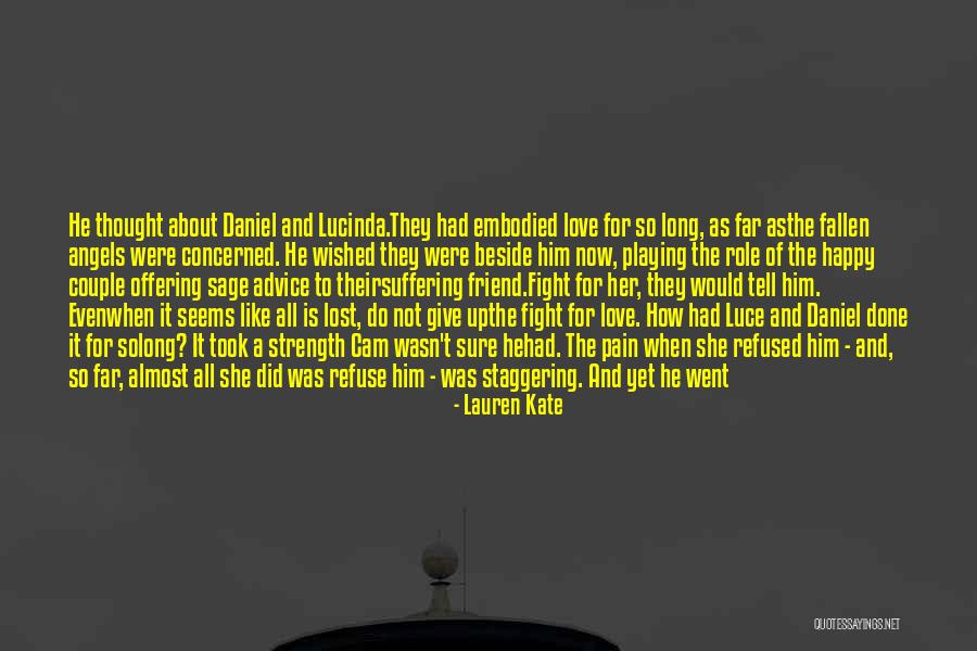 Fallen Lauren Kate Quotes By Lauren Kate Fallen Lauren Kate Quotes By Lauren Kate
