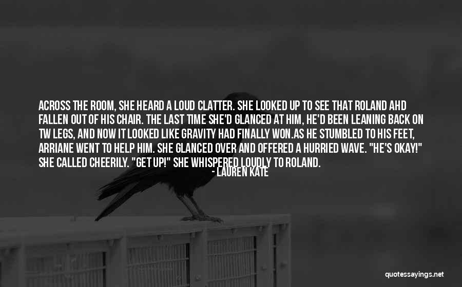 Fallen Lauren Kate Quotes By Lauren Kate Fallen Lauren Kate Quotes By Lauren Kate