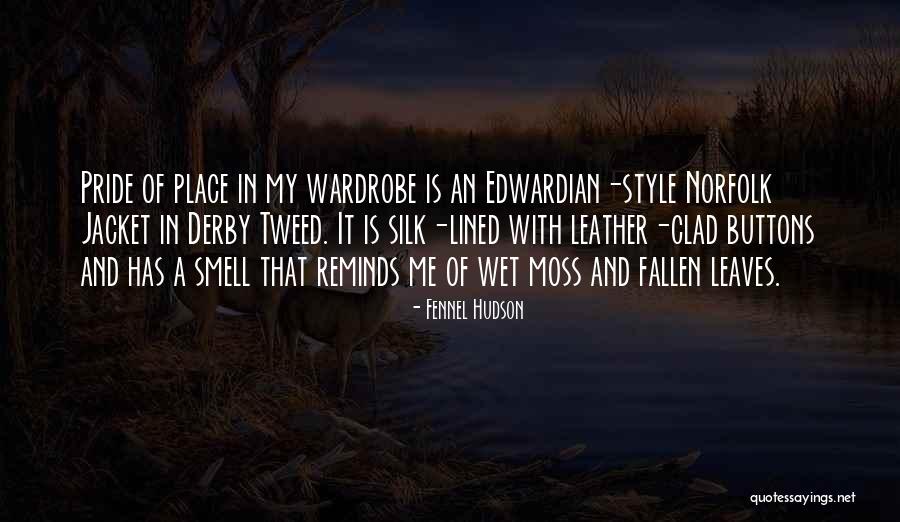 Fallen Leaves Quotes By Fennel Hudson Fallen Leaves Quotes By Fennel Hudson