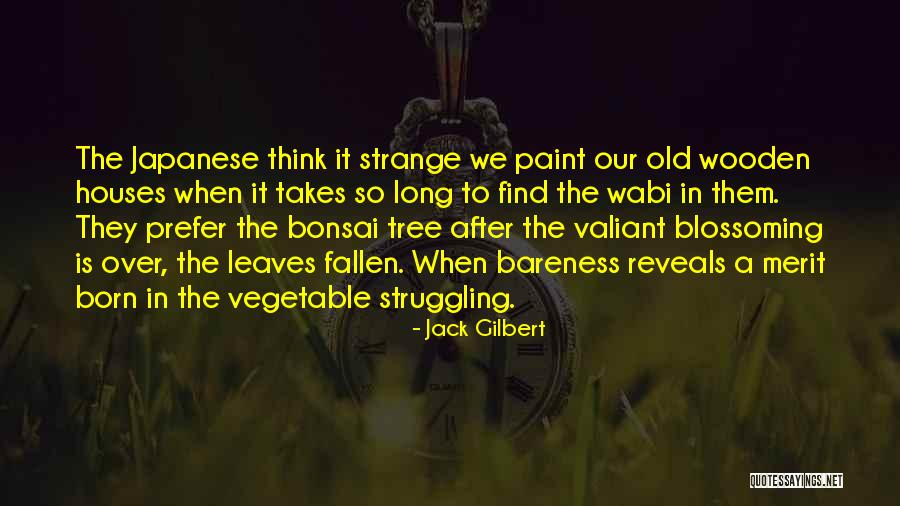 Fallen Leaves Quotes By Jack Gilbert Fallen Leaves Quotes By Jack Gilbert