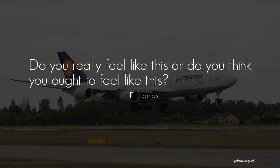 Fallen Officers Quotes By E.L. James Fallen Officers Quotes By E.L. James