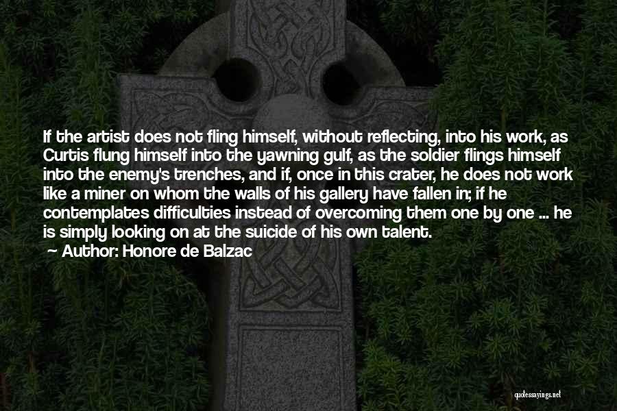 Fallen Soldier Quotes By Honore De Balzac
