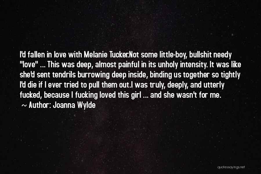 Fallen Too Deep Quotes By Joanna Wylde