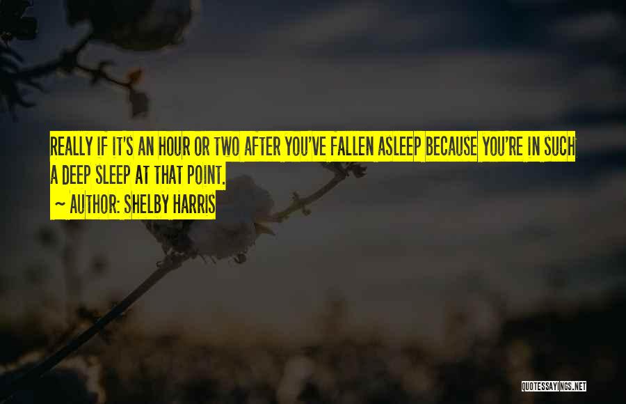 Fallen Too Deep Quotes By Shelby Harris