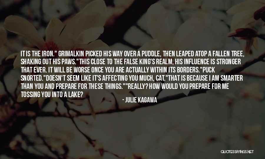 Fallen Tree Quotes By Julie Kagawa Fallen Tree Quotes By Julie Kagawa