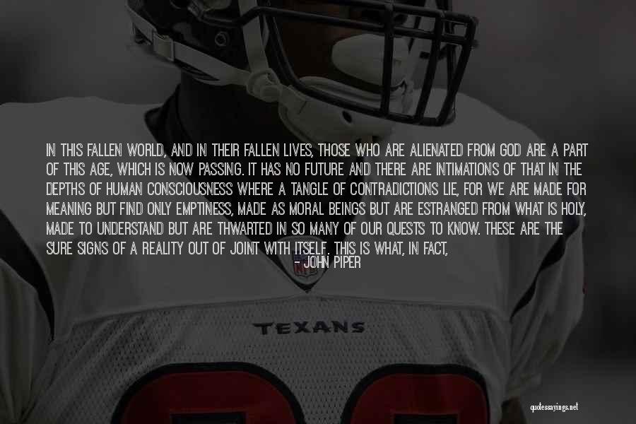 Fallen World Quotes By John Piper Fallen World Quotes By John Piper