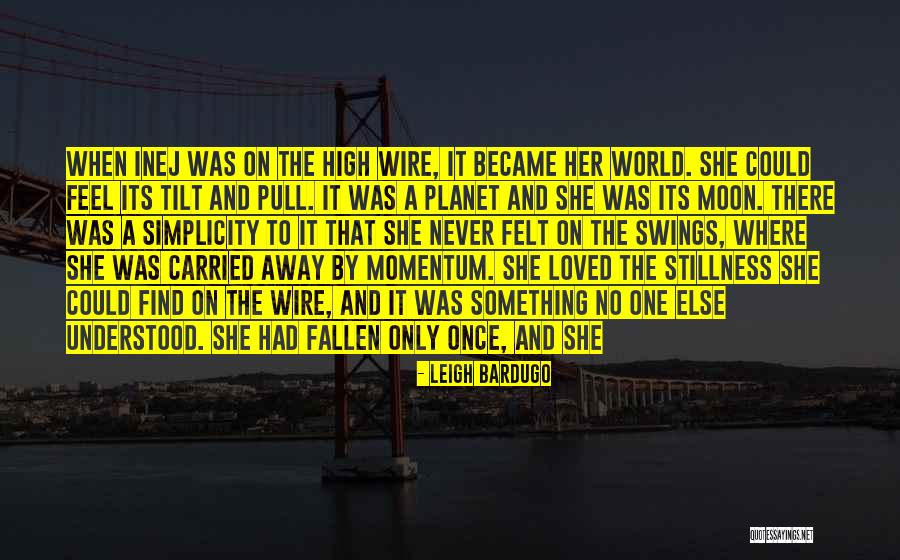 Fallen World Quotes By Leigh Bardugo Fallen World Quotes By Leigh Bardugo