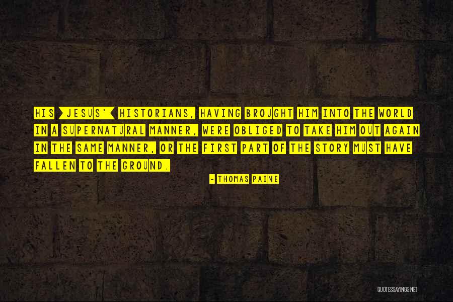 Fallen World Quotes By Thomas Paine Fallen World Quotes By Thomas Paine