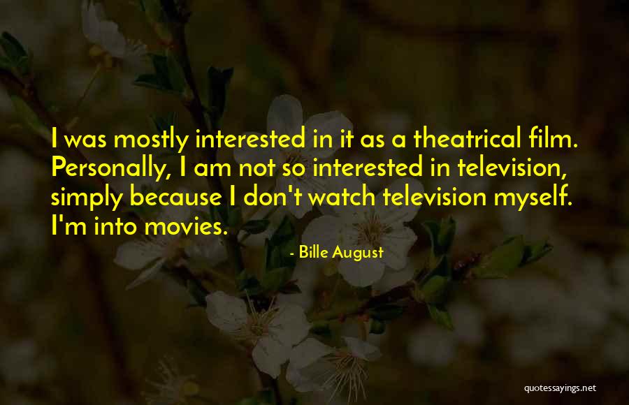Fallenstein Field Quotes By Bille August Fallenstein Field Quotes By Bille August