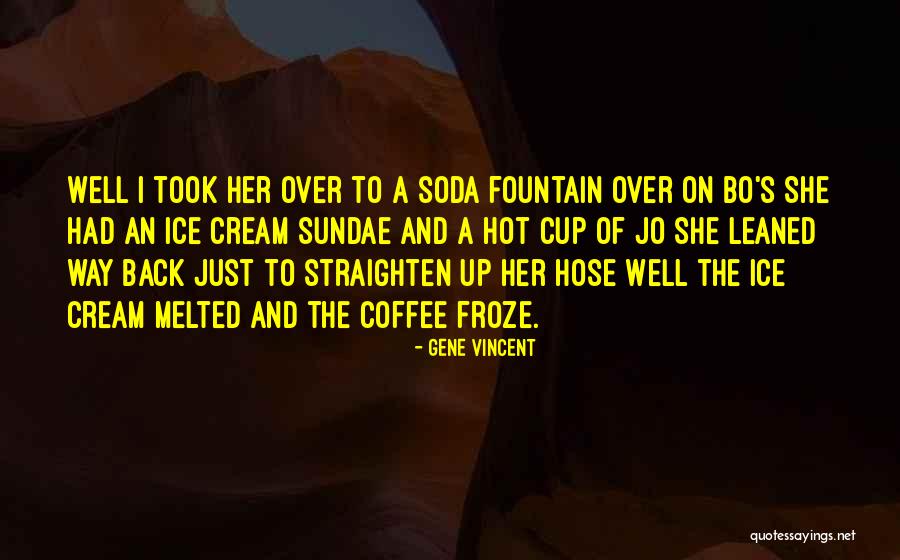 Fallentine Quotes By Gene Vincent Fallentine Quotes By Gene Vincent