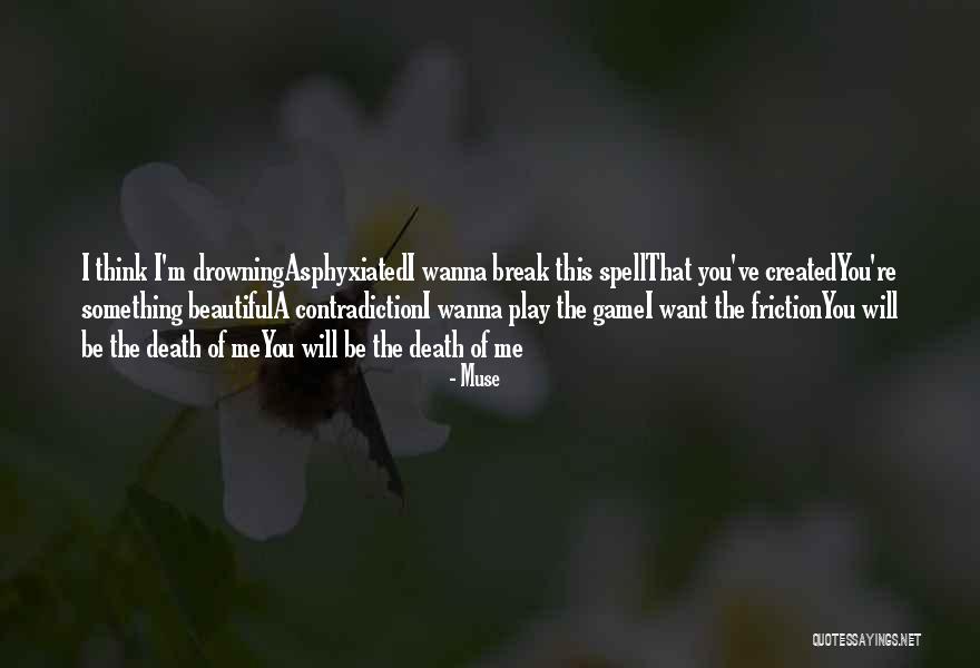 Fallgatters Quotes By Muse Fallgatters Quotes By Muse