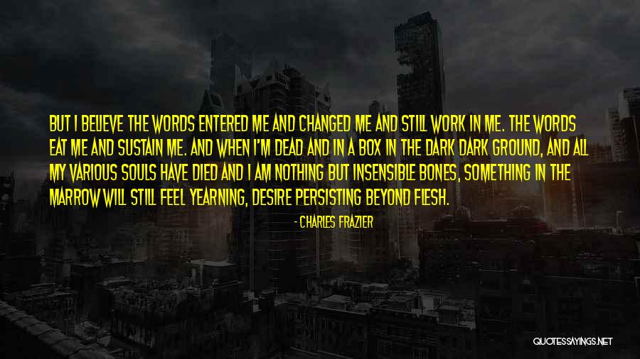 Fallibilist Argument Quotes By Charles Frazier Fallibilist Argument Quotes By Charles Frazier