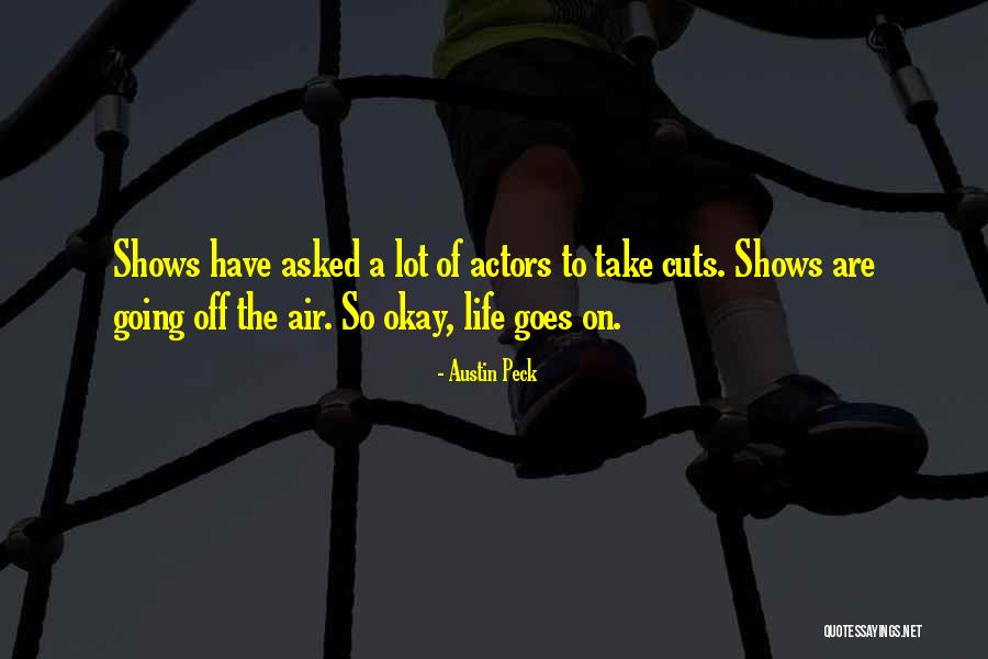 Fallica Luca Quotes By Austin Peck Fallica Luca Quotes By Austin Peck