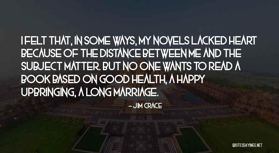 Fallica Luca Quotes By Jim Crace Fallica Luca Quotes By Jim Crace