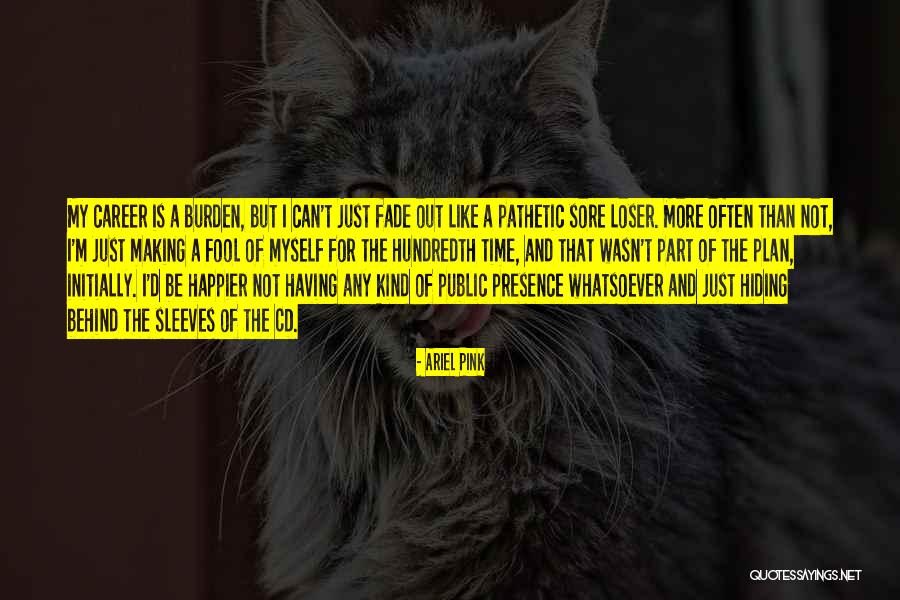 Falligant Law Quotes By Ariel Pink Falligant Law Quotes By Ariel Pink