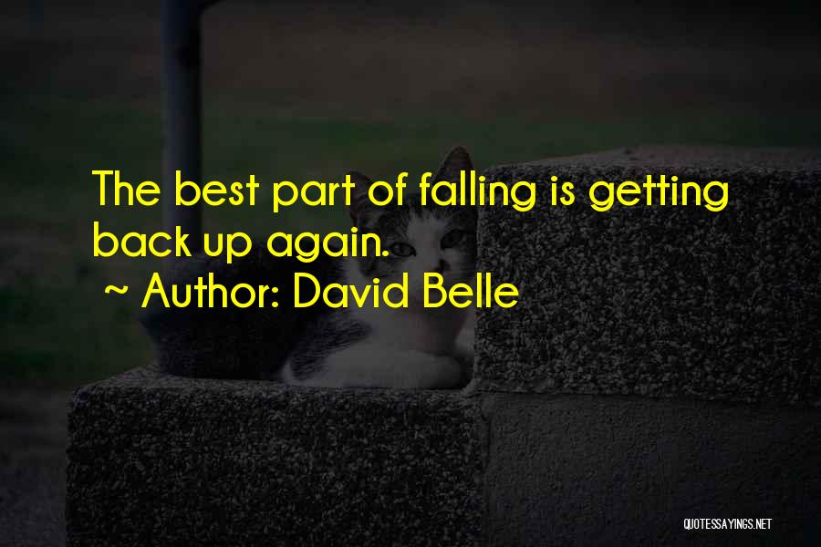 Falling And Getting Back Up Quotes By David Belle