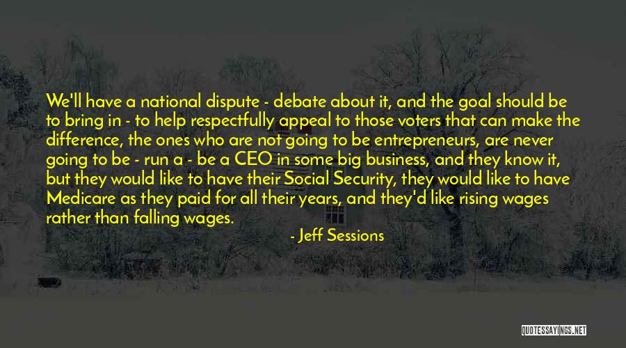 Falling And Rising Quotes By Jeff Sessions Falling And Rising Quotes By Jeff Sessions
