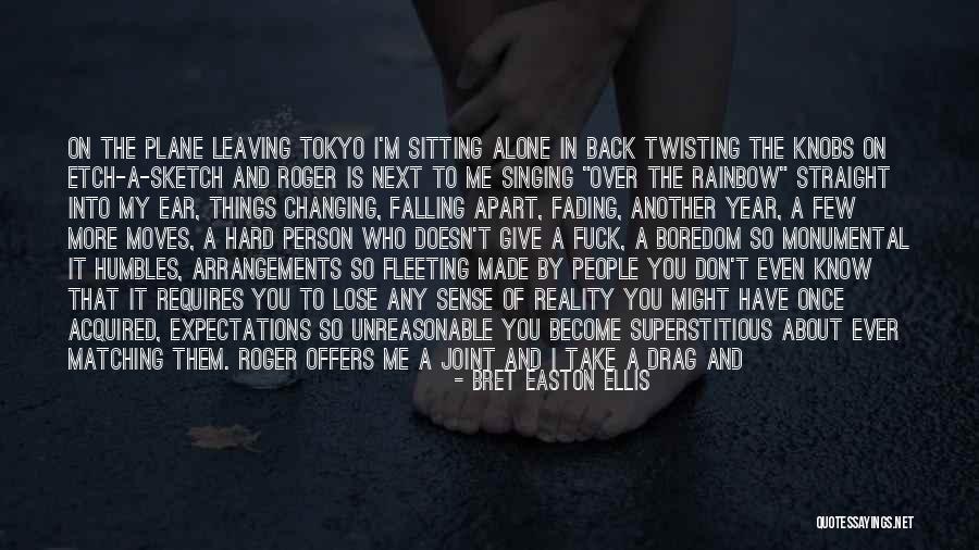 Falling Apart Quotes By Bret Easton Ellis Falling Apart Quotes By Bret Easton Ellis
