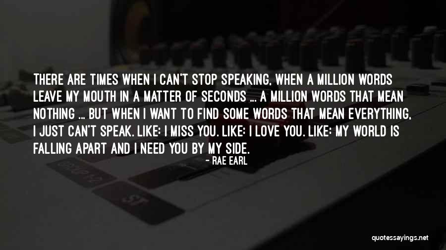 Falling Apart Quotes By Rae Earl Falling Apart Quotes By Rae Earl
