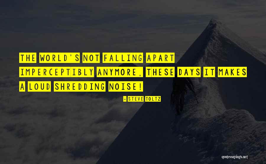 Falling Apart Quotes By Steve Toltz Falling Apart Quotes By Steve Toltz