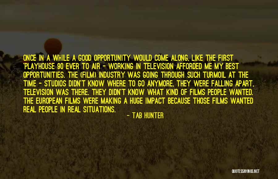 Falling Apart Quotes By Tab Hunter