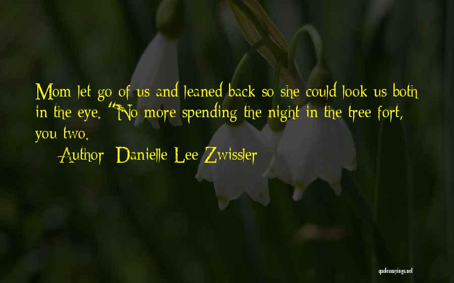 Falling Back In Love Quotes By Danielle Lee Zwissler