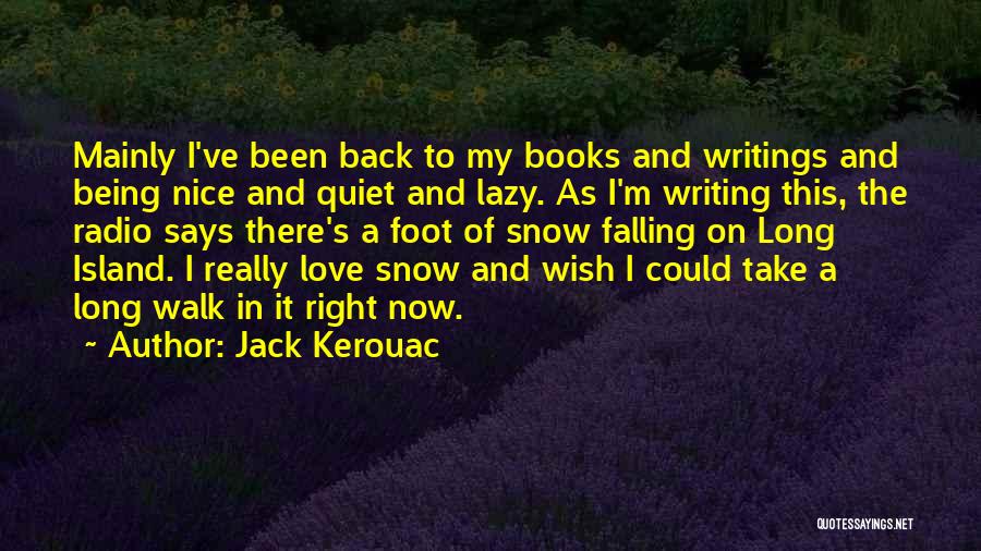 Falling Back In Love Quotes By Jack Kerouac