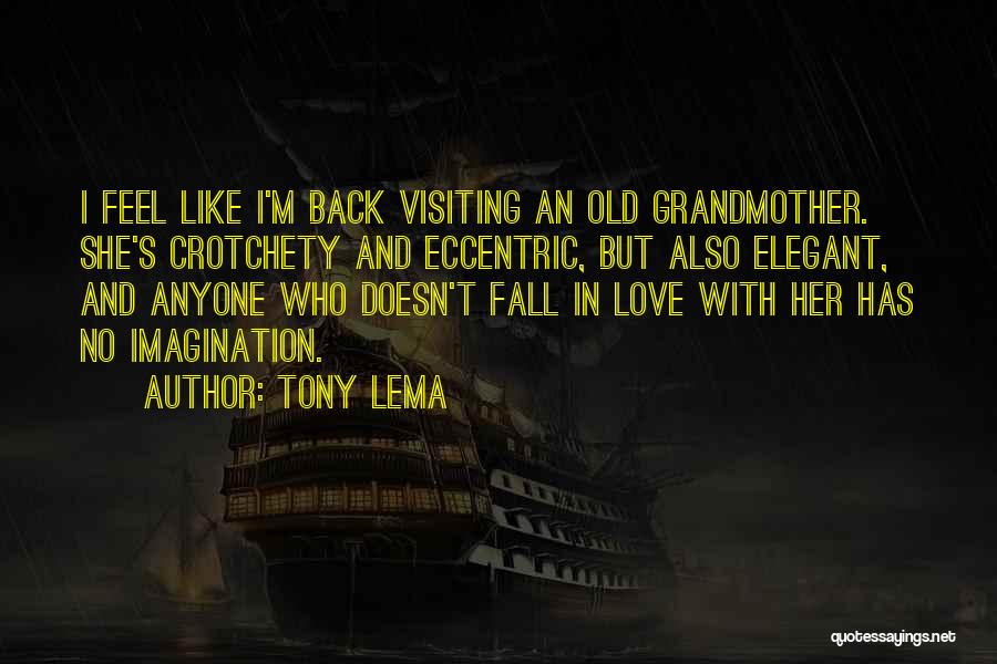 Falling Back In Love Quotes By Tony Lema