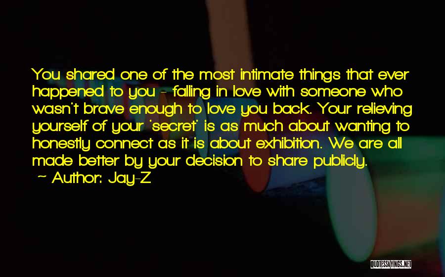 Falling Back In Love With Someone Quotes By Jay-Z