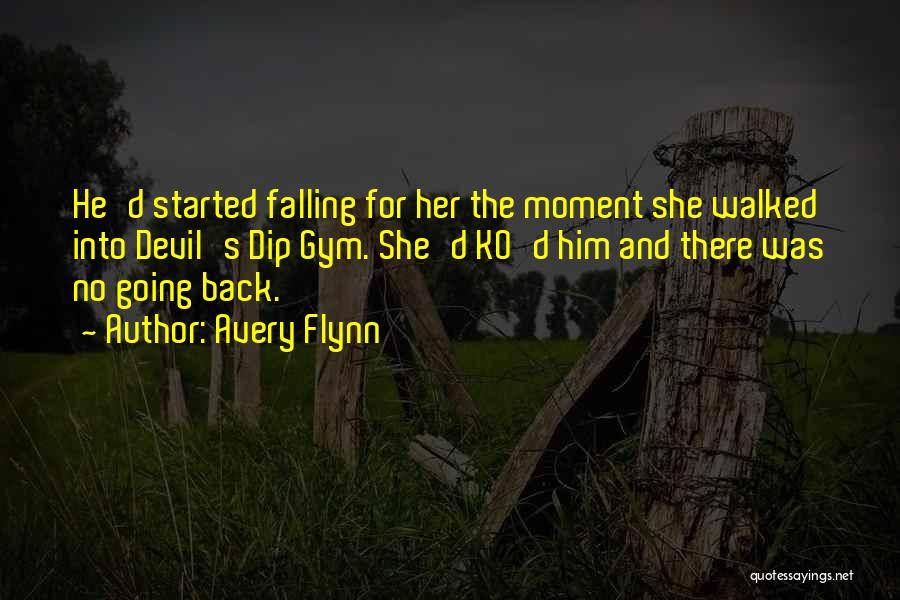 Falling Back Quotes By Avery Flynn